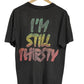 Vintage 90's Arrested Development Hip Hop Rap I'm Still Thirsty Tee Size Large