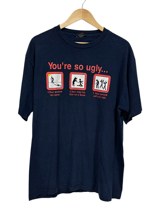 Vintage Y2K You're So Ugly Humor Graphic Tee Size XL