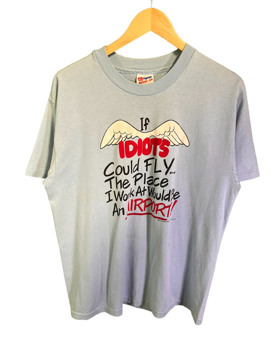 Vintage 90's If Idiots Could Fly Airport Graphic Tee Size Large