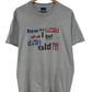 Vintage 90's How Did I Get This Old Graphic Tee Size Large